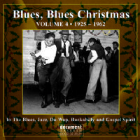 Blues Blues Christmas Vol. 4 1925-1962
