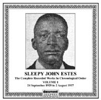 Sleepy John Estes Vol 1 1929 - 1937