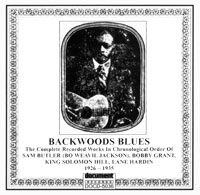 Backwoods Blues 1926 - 1935