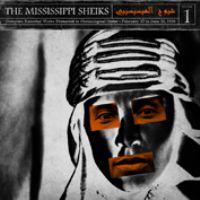The Mississippi Sheiks Vol. 1